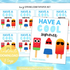 Last Day of School Popsicle Tags, Summer Vacation Favor Tag, Have a Cool Summer Favor Tags, Classmate End of school Gift tags, End of School