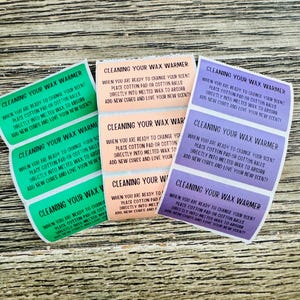 May include: A set of eight colorful labels with the text "Cleaning Your Wax Warmer" and instructions on how to change the scent of a wax warmer. The labels are printed on clear sticker paper and have a variety of colors, including green, orange, pink, and purple.