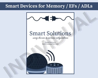 Supporti per le funzioni cognitive della casa intelligente / Strategie e suggerimenti / Alexa Echo Google Smart Phone Siri / Funzioni esecutive / Memoria