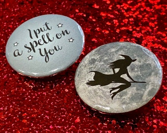 I Put a Spell on You Witch Pin Pack