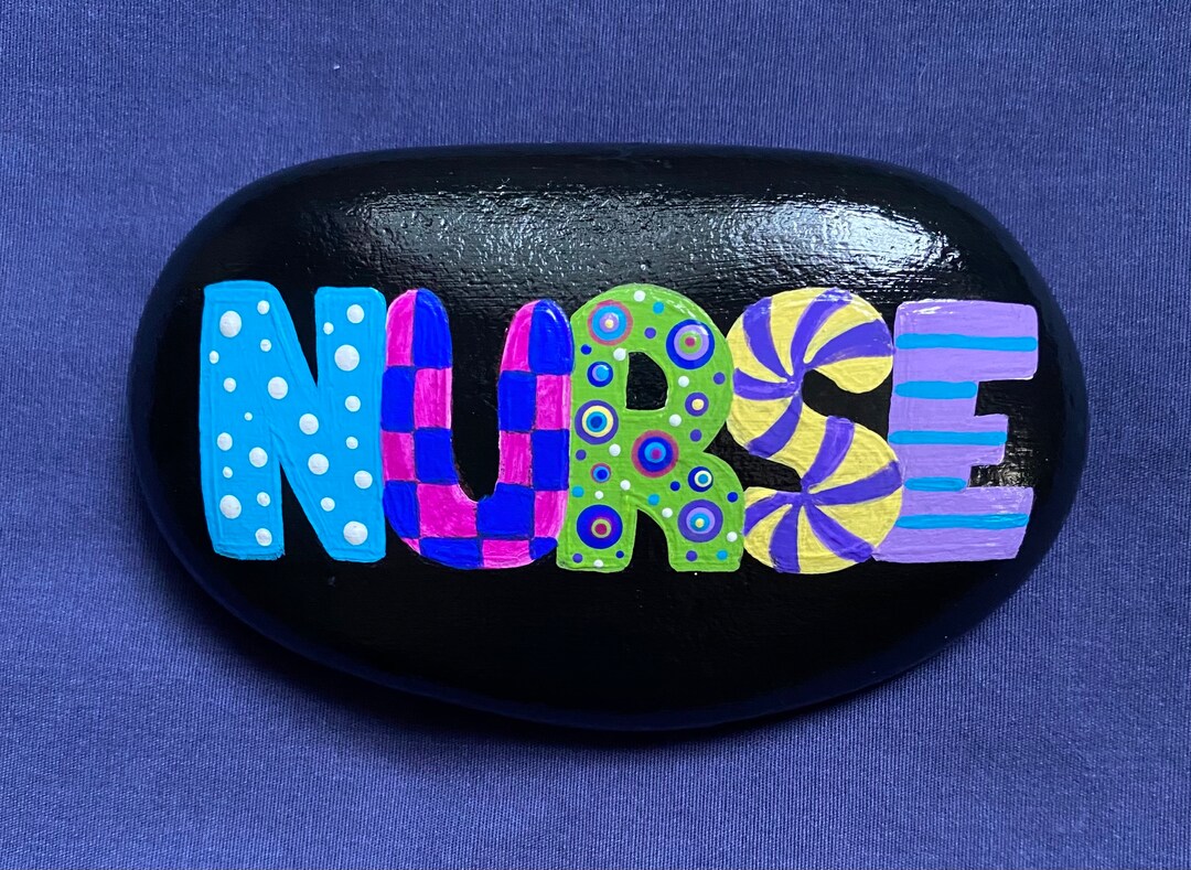 Nurse Painted Rock Nursing Painted Stone Nurses Garden - Etsy