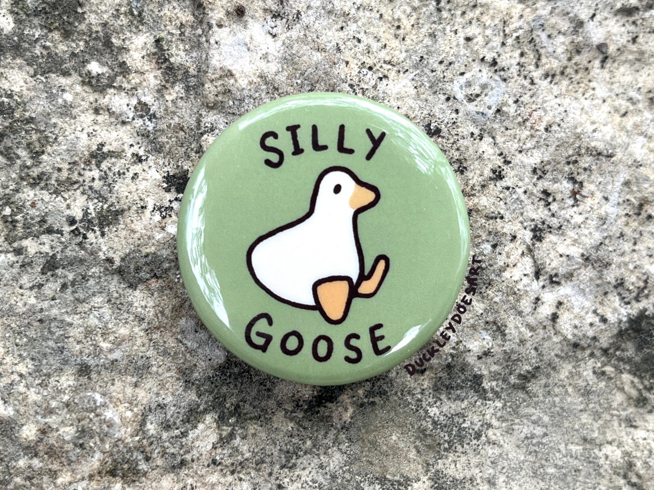 Silly Goose Button Pin // Funny Bird Pin Cute Duck Goose Pin for Backpack Lanyard Tote Bag Accessory for Bird Lover Handmade Gift Art Artist