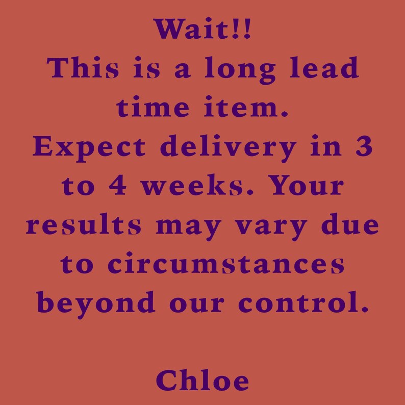 a quote on a red background that says wait this is a long lead time item