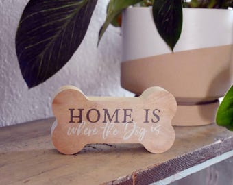 Wood Dog Bone Sign – Home Decor, Dog Lover Gift