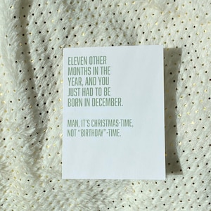 Funny December Birthday Card | Of all the months to be born | Funny December Birthday Card for Her or Him