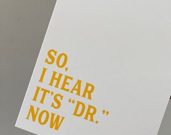 Card for doctoral student, funny graduation card for graduate or doctoral student, Congratulatory card for Ph.D student (Yellow font)