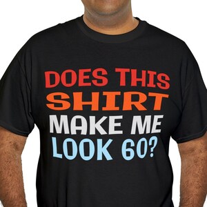 Funny 60th Birthday Shirt: Over The Hill Gift