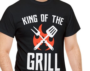 King Of The Grill BBQ Shirt, Grilling Gift for Men