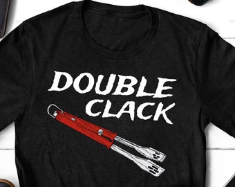 Double Clack BBQ T-Shirt, Funny Grilling Gift for Men