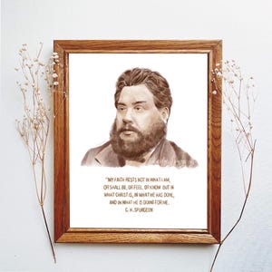 Charles Spurgeon, Spurgeon quotes, Spurgeon art, theologians, cardstock, art print, Father’s Day, faith based art, Christian art, reformed