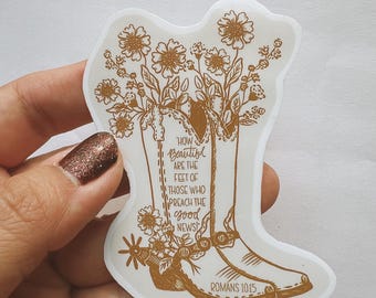 Cowgirl Boots Glossy Sticker, Romans 10:15 Verse