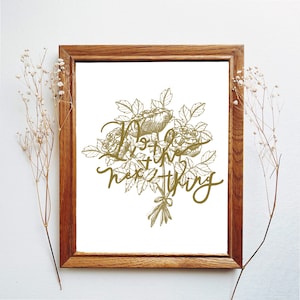 Do the next thing print, Do the next thing prayer, Elliot, Elisabeth Elliot, 8x10, art, Godly women art, Christian art, women of God,