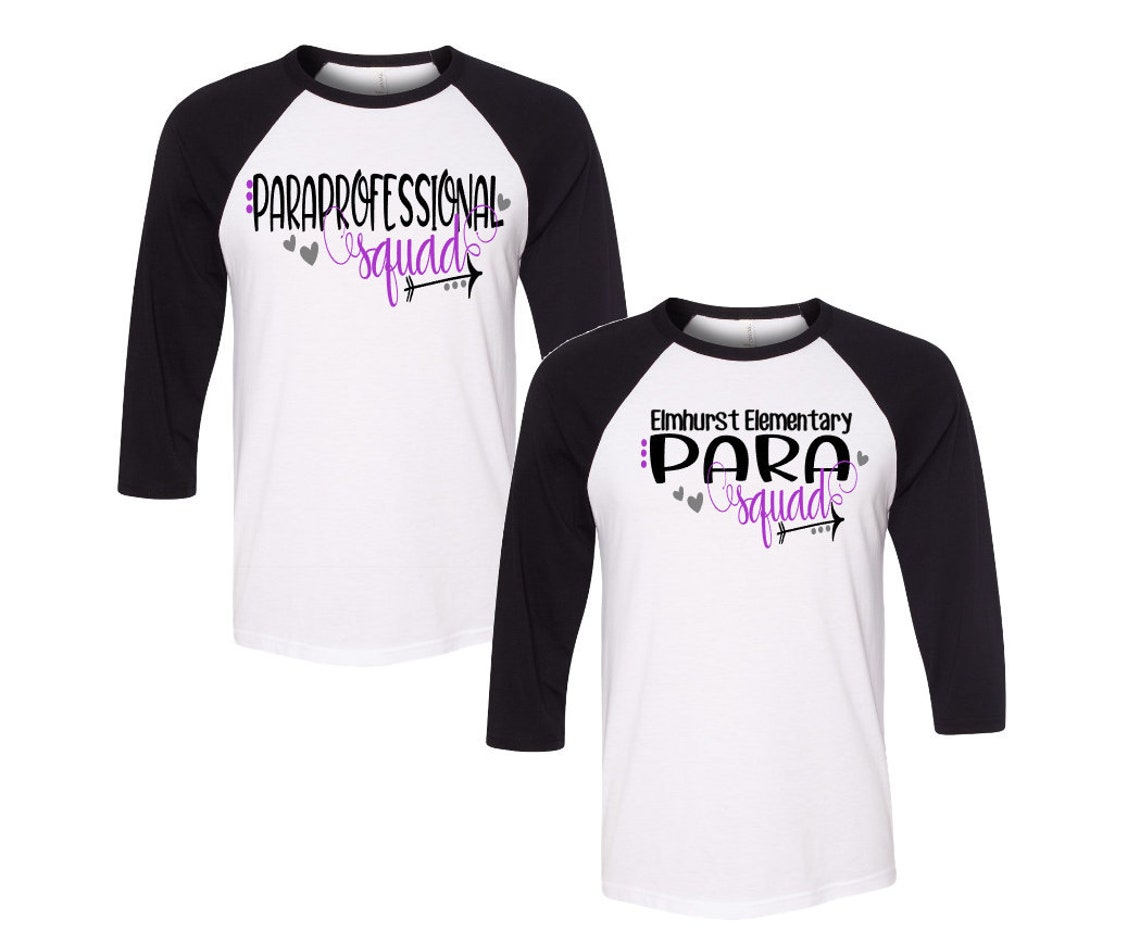 paraprofessional squad shirts