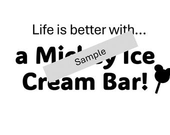 Life is Better with an Ice Cream Bar... SVG for Tee Shirts, Pillowcases, Towels, Cruise Ship Gift, Fish Extender, Cruise Life