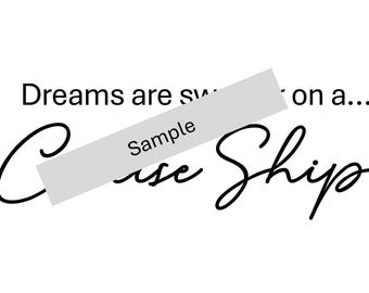 Dreams are Sweeter on a Cruise Ship SVG for Tee Shirts, Pillowcases, Towels, Cruise Ship Gift, Fish Extender, Cruise Life