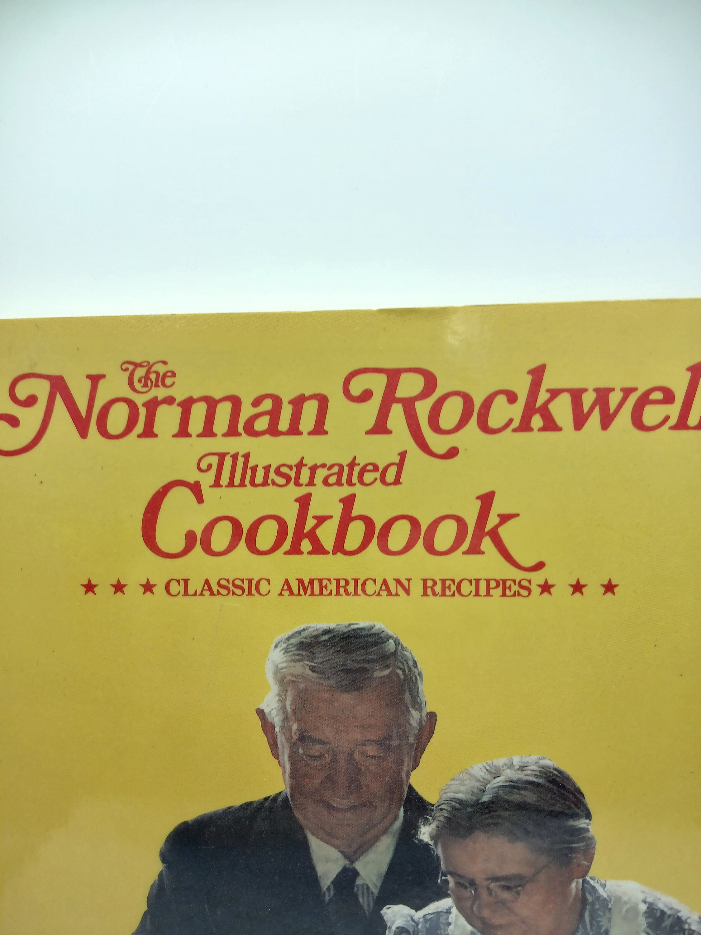 Vintage the Norman Rockwell Illustrated Cookbook Classic American ...