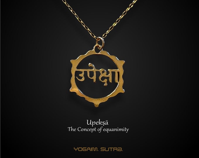 Sanskrit Equanimity Pendant, Gold Buddhist Necklace, Upeksa Jewelry