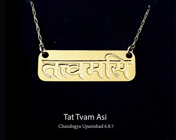 Sanskrit necklace, Tat tvam Asi pendant, I AM THAT Gold pendant, yoga gift. Vedanta Jewelry. one piece