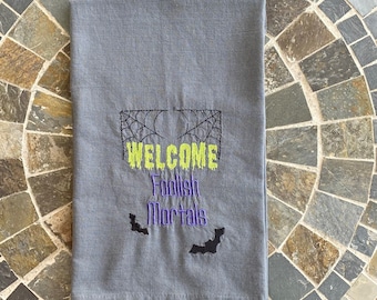 Toalla de cocina de Halloween, Bienvenidos mortales insensatos, decoración gótica de otoño
