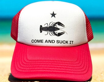 Crawfish Come and Suck It Cap