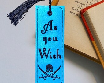 Princess Bride Inspired Bookmark, As You Wish Bookmark