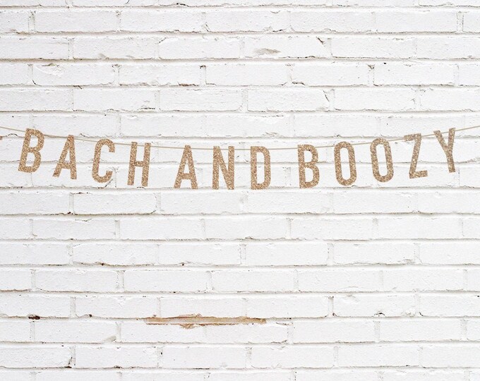 Bach and Boozy Bachelorette Weekend Party Banner - Etsy