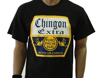 Chingon Extra Puro Pinche Pari Fun Graphic Mens T-Shirt Spanish Mexican Beer Hecho un Cabron Printed Urban Hip Hop Black Tee