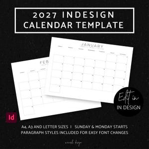 Puede incluir: Plantilla de calendario InDesign 2027 blanca con los meses de enero y febrero. El texto "Edit in Design" está en un círculo negro. La plantilla incluye tamaños A4, A3 y carta.