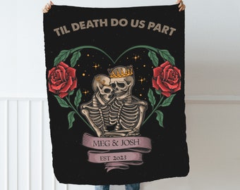 Unique Valentines Day Gift, Goth Love Skeleton Couple Bride Groom Name Throw Blanket, Cottagecore Wedding Anniversary Spooky Skull Keepsake