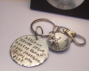 Personalized Never drive faster than your guardian angel can fly, 16th birthday gift, gift for new driver personalized keychain,