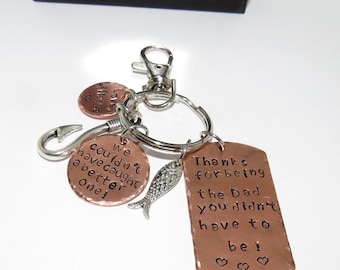 step dad fathers day key ring, thankyou for being the dad you did not have to be, hand stamped personalized key ring, fishing bonus dad gift