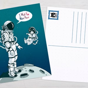 J’aurais aimé que tu sois ici, carte postale de relation à distance, art spatial, carte de chat, astronaute, tu me manques