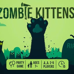 May include: A green and black illustration for the game "Zombie Kittens." The image features a large cat paw reaching up, with zombie cats and tombstones in the background. The game details include "Party Game," "Ages 7+," "2-5 Players," and "15 minutes."