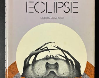 Total Eclipse by John Brunner, 1974 Doubleday Science Fiction Vintage Sci-Fi Hardcover with Original Dust Jacket, BCE Book Club Edition, VG+