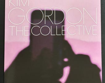 Kim Gordon (from Sonic Youth) - The Collective, 2024 Matador Records Vinyl LP Album, NM/NM, Electronic, Hip Hop, Rock