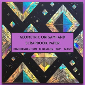 15 Geometric Patterns - Origami & Scrapbook Paper Multipack | 6x6 | 12x12 | Digital Download | Modern Chiyogami Paper | Yuzen Washi Design