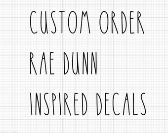 Rae Dunn Decals Custom, Rae Dunn Farmhouse, Rae Dunn Inspired, Rae Dunn Stickers, decal stickers, vinyl decals