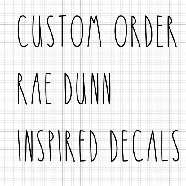 Rae Dunn Decals Custom, Rae Dunn Farmhouse, Rae Dunn Inspired, Rae Dunn Stickers, decal stickers, vinyl decals