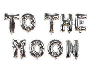 To The Moon Balloons, To the Moon Banner, Space Party, Outer Space Birthday Party