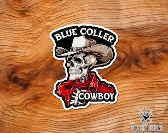 Blue Coller Cowboy - Lineman Collection - Hard Hat - Die Cut - Waterproof - Laptop-Skateboard-Car-Window decor-Tumbler sticker