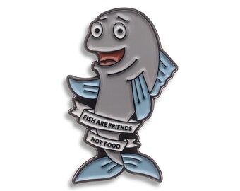 Fish are friends not Food Emaille Pin - Vegan - Pride - Vegetarisch - Cartoon Fisch - Plant Based
