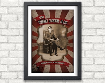 The Three Legged Man - Freak Show & Circus Poster