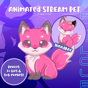 Fox Animated Stream Pet Pink greets chatters reacts to subs and bits for twitch twitch streamers streaming animated digital asset