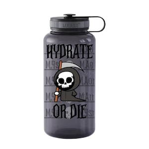 Hydrate or Die | Grim Reaper Motivational Water Bottle Tracker | Horror Movie Gifts | Creepy Cute
