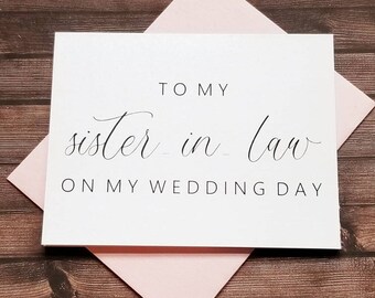 FPS0066 Floral Card - Sister Card To My Sister in Law On My Wedding Day Card Wedding Card