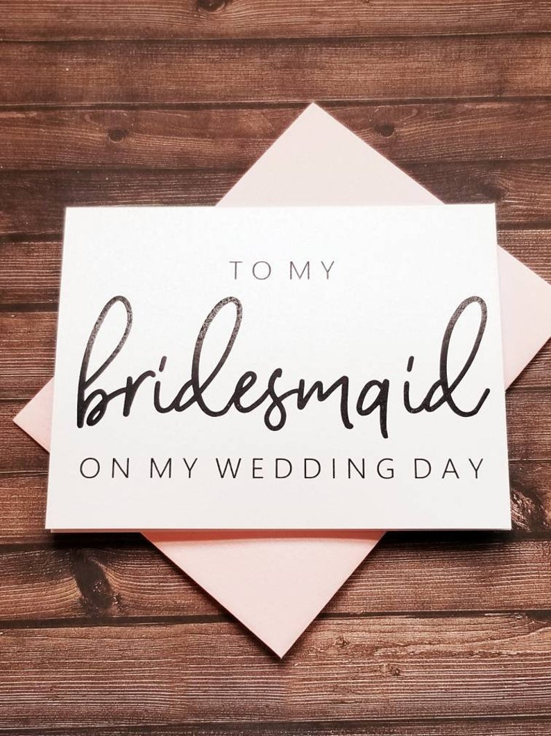 To My Bridesmaid On My Wedding Day Card Wedding Day Cards.