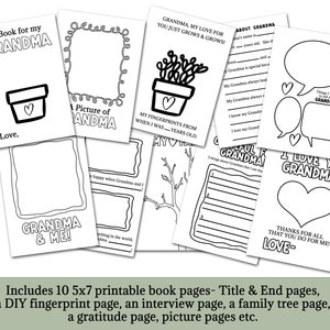 May include: A black and white printable book for a grandparent. The cover features the text "A Book for my GRANDMA" with a heart-shaped pot and the word "Love." The book includes 10 pages with prompts for drawing, writing, and creating memories.