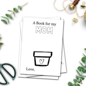 Printable Book for Mom, Unique Birthday Gift for Mom from son daughter, Instant Download Coloring Book for Kids, Mother's Day Craft Kit,