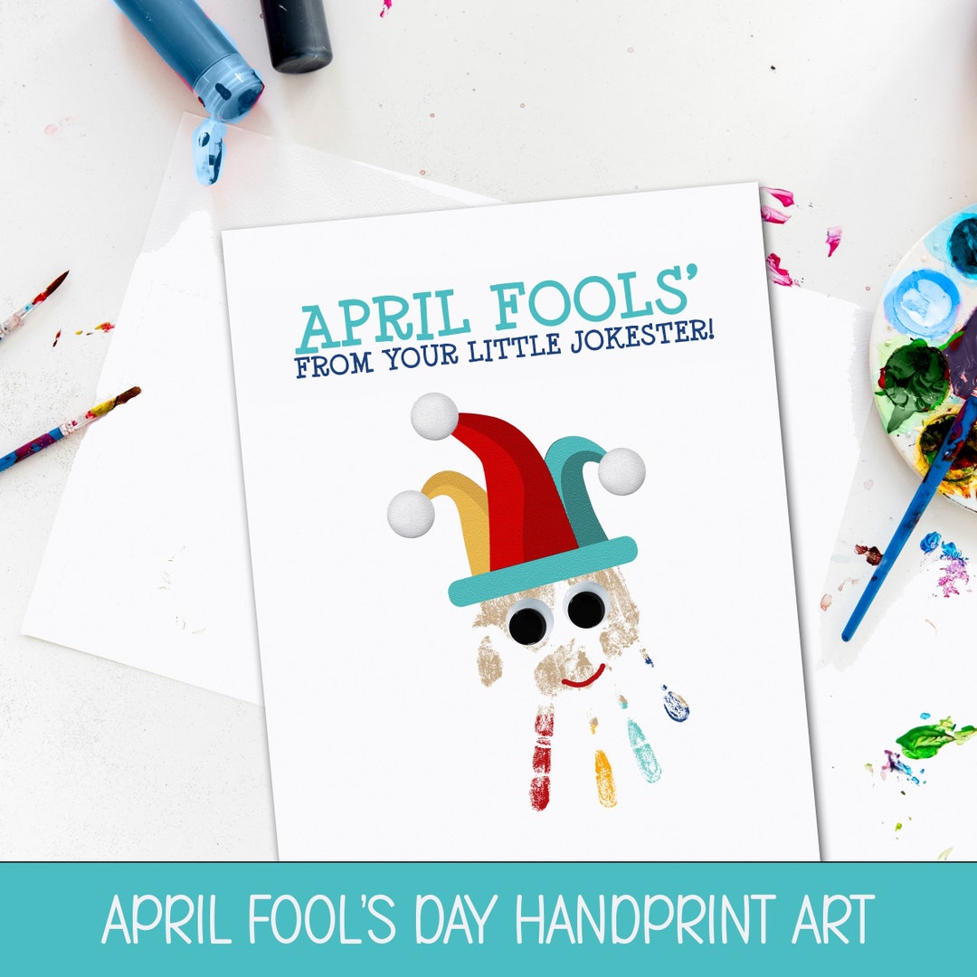 April Fools Day Craft, DIY Toddler Handprint Art, Homeschool Activity ...