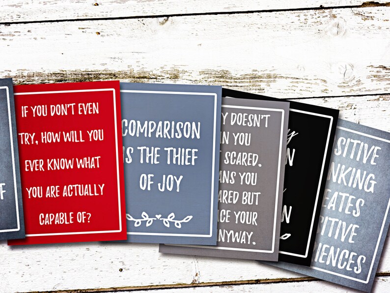 May include: Six motivational quote cards with white text on different colored backgrounds. The quotes are: "If you don't even try, how will you ever know what you are actually capable of?", "Comparison is the thief of joy", "Why doesn't being in you scared. It means you are scared but face your anyway.", "Positive thinking creates positive experiences."